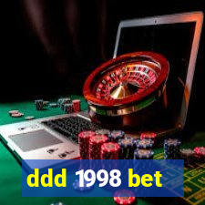 ddd 1998 bet